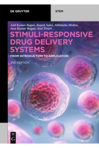 Stimuli-Responsive Drug Delivery Systems From Introduction to Application - De Gruyter STEM