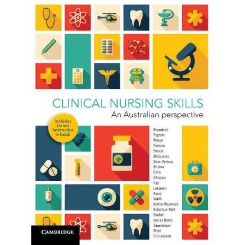 Clinical Nursing Skills An Australian Perspective