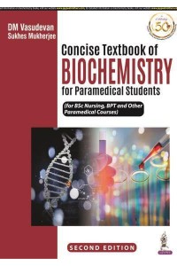 Concise Textbook of Biochemistry for Paramedical Students