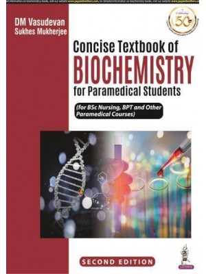 Concise Textbook of Biochemistry for Paramedical Students