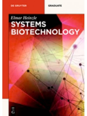 Systems Biotechnology - De Gruyter Textbook