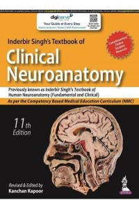 Inderbir Singh's Textbook of Clinical Neuroanatomy