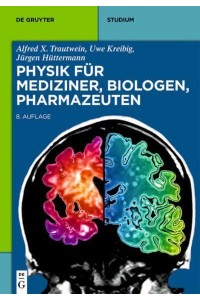 Physik Für Mediziner, Biologen, Pharmazeuten - De Gruyter Studium