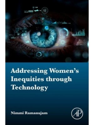 Addressing Women's Inequities Through Technology From Maternal Mortality to Cancer