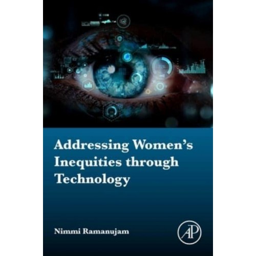 Addressing Women's Inequities Through Technology From Maternal Mortality to Cancer