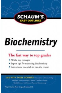 Biochemistry - Schaum's Easy Outlines