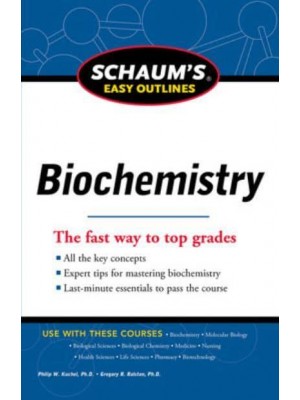 Biochemistry - Schaum's Easy Outlines