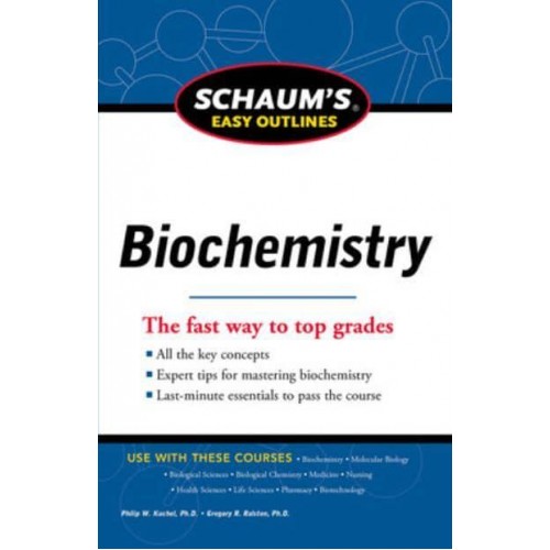 Biochemistry - Schaum's Easy Outlines