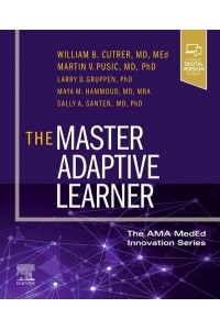 The Master Adaptive Learner - The AMA MedEd Innovation Series