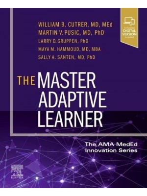 The Master Adaptive Learner - The AMA MedEd Innovation Series