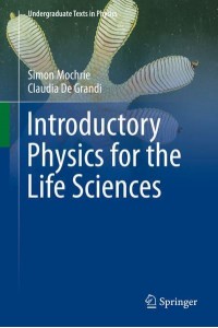 Introductory Physics for the Life Sciences - Undergraduate Texts in Physics
