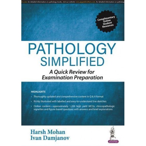 Pathology Simplified A Quick Review for Examination Preparation
