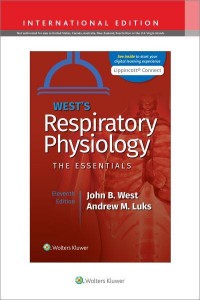 West's Respiratory Physiology The Essentials