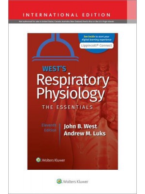 West's Respiratory Physiology The Essentials