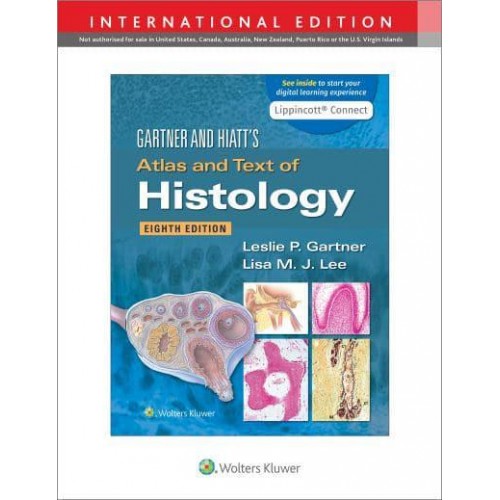 Gartner and Hiatt's Atlas and Text of Histology