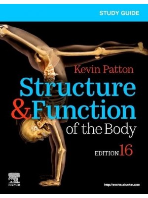 Study Guide for Structure & Function of the Body, Sixteenth Edition
