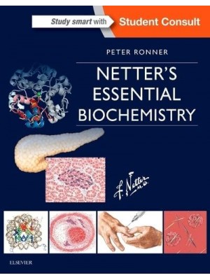 Netter's Essential Biochemistry - Netter Basic Science