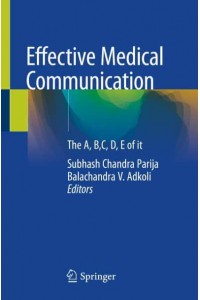 Effective Medical Communication The A, B,C, D, E of It