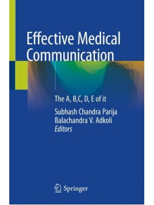 Effective Medical Communication The A, B,C, D, E of It