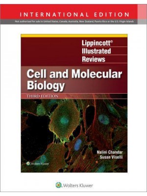 Lippincott Illustrated Reviews: Cell and Molecular Biology - Lippincott Illustrated Reviews Series