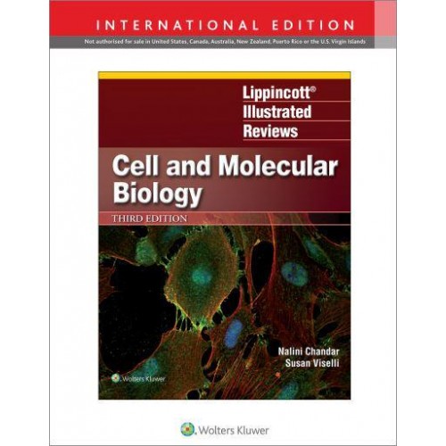 Lippincott Illustrated Reviews: Cell and Molecular Biology - Lippincott Illustrated Reviews Series