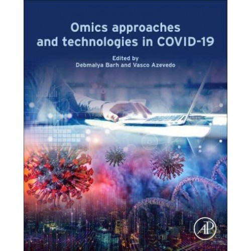 Omics Approaches and Technologies in COVID-19
