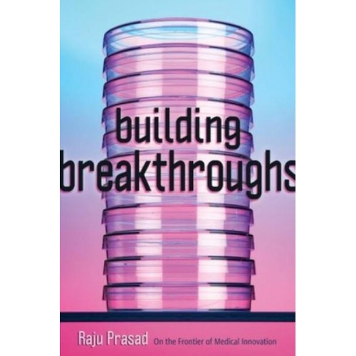 Building Breakthroughs On the Frontier of Medical Innovation