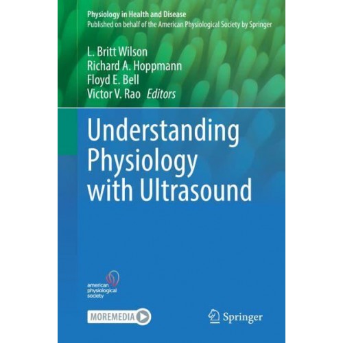 Understanding Physiology With Ultrasound - Physiology in Health and Disease