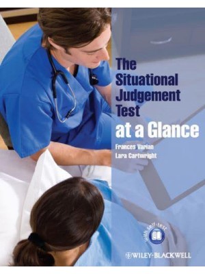 The Situational Judgement Test at a Glance - At a Glance Series