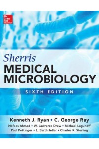 Sherris Medical Microbiology, Sixth Edition (Int'l Ed)