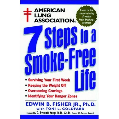 American Lung Association 7 Steps to a Smoke-Free Life