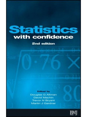 Statistics With Confidence Confidence Intervals and Statistical Guidelines