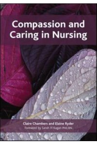 Compassion and Caring in Nursing