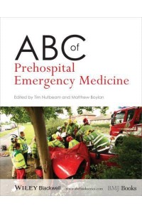 ABC of Prehospital Emergency Medicine - ABC Series
