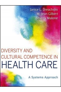 Diversity and Cultural Competence in Health Care A Systems Approach