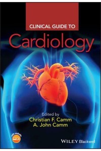 Clinical Guide to Cardiology - The Clinical Guides Series