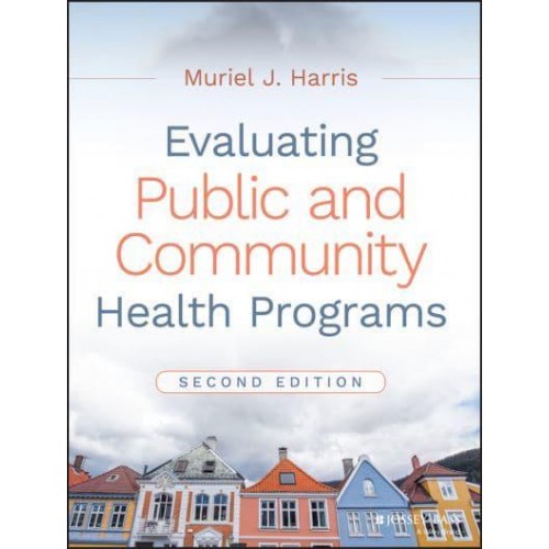 Evaluating Public and Community Health Programs