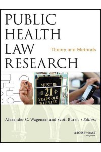 Public Health Law Research Theory and Methods