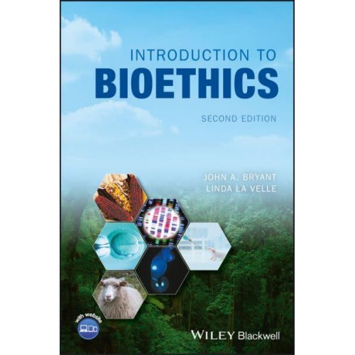 Introduction to Bioethics