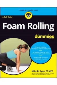 Foam Rolling For Dummies