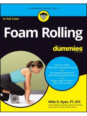 Foam Rolling For Dummies