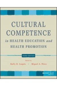Cultural Competence in Health Education and Health Promotion - Public Health/AAHE
