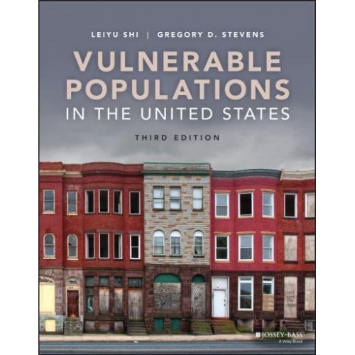 Vulnerable Populations in the United States - Public Health/vulnerable Populations