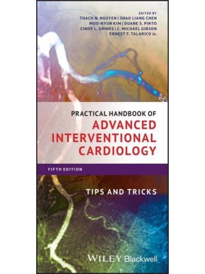 Practical Handbook of Advanced Interventional Cardiology Tips and Tricks