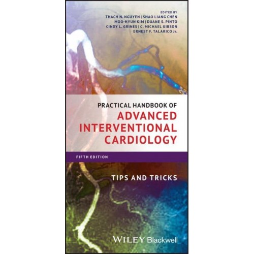 Practical Handbook of Advanced Interventional Cardiology Tips and Tricks