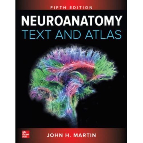 Neuroanatomy Text and Atlas