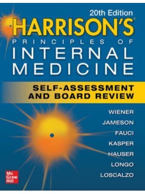 Harrison's Principles of Internal Medicine Self-Assessment and Board Review, 20th Edition