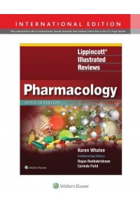 Pharmacology - Lippincott Illustrated Reviews