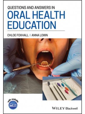 Questions and Answers in Oral Health Education