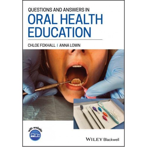 Questions and Answers in Oral Health Education